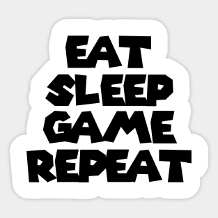 Eat Sleep Game Repeat Sticker